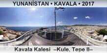 YUNANSTAN  KAVALA Kavala Kalesi  Kule, Tepe II