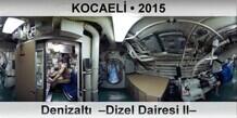 KOCAEL Denizalt  Dizel Dairesi II