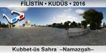 FLSTN  KUDS Kubbet-s Sahra  Namazgah