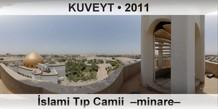 KUVEYT slami Tp Camii  Minare