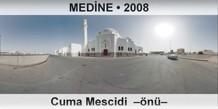 MEDNE Cuma Mescidi  n