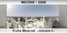 MEDİNE Kuba Mescidi  -minare I-