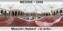 MEDNE Mescid-i Nebev   avlu