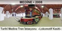 MEDİNE Tarihî Medine Tren İstasyonu  –Lokomotif Kesiti–