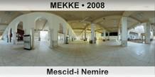 MEKKE Mescid-i Nemire