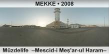 MEKKE Mzdelife  Mescid-i Me'ar-ul Haram