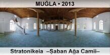 MULA Stratonikeia  aban Aa Camii