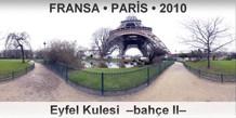 FRANSA • PARİS Eyfel Kulesi  –Bahçe II–