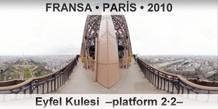 FRANSA  PARS Eyfel Kulesi  Platform 22