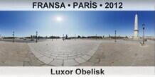 FRANSA  PARS Luxor Obelisk