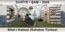 SURYE  AM Bilal-i Habei (Sahabe) Trbesi