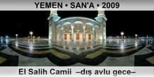 YEMEN  SAN'A El Salih Camii  D avlu gece