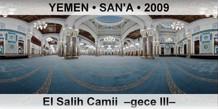 YEMEN  SAN'A El Salih Camii  Gece III