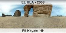 EL ULA Fil Kayas  II