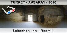 TURKEY â€¢ AKSARAY SultanhanÄ± Inn  â€“Room Iâ€“
