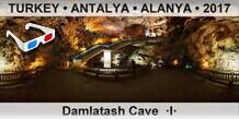 TURKEY â€¢ ANTALYA â€¢ ALANYA Damlatash Cave  Â·IÂ·