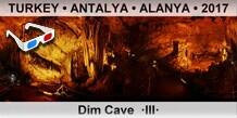 TURKEY • ANTALYA • ALANYA Dim Cave  ·III·