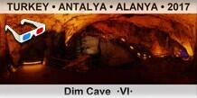 TURKEY • ANTALYA • ALANYA Dim Cave  ·VI·