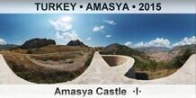 TURKEY â€¢ AMASYA Amasya Castle  Â·IÂ·
