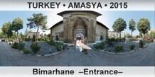 TURKEY • AMASYA Bimarhane  –Entrance–