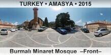 TURKEY â€¢ AMASYA BurmalÄ± Minaret Mosque  â€“Frontâ€“