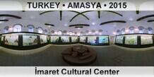 TURKEY • AMASYA İmaret Cultural Center