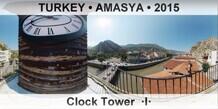 TURKEY â€¢ AMASYA Clock Tower  Â·IÂ·