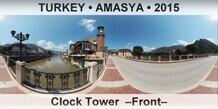 TURKEY â€¢ AMASYA Clock Tower  â€“Frontâ€“