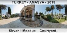 TURKEY â€¢ AMASYA SirvanlÄ± Mosque  â€“Courtyardâ€“