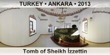 TURKEY â€¢ ANKARA Tomb of Sheikh Ä°zzettin