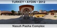 TURKEY â€¢ AYDIN Nasuh Pasha Complex