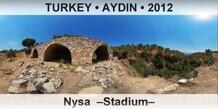 TURKEY â€¢ AYDIN Nysa  â€“Stadiumâ€“
