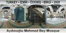 TURKEY â€¢ Ä°ZMÄ°R â€¢ Ã–DEMÄ°Å� â€¢ BÄ°RGÄ° AydÄ±noÄŸlu Mehmed Bey Mosque