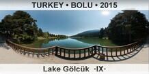 TURKEY â€¢ BOLU Lake GÃ¶lcÃ¼k  Â·IXÂ·