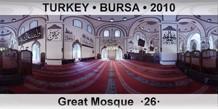 TURKEY â€¢ BURSA Great Mosque  Â·26Â·