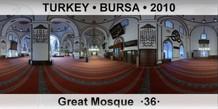 TURKEY â€¢ BURSA Great Mosque  Â·36Â·