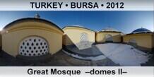 TURKEY â€¢ BURSA Great Mosque  â€“Domes IIâ€“