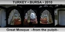 TURKEY â€¢ BURSA Great Mosque  â€“From the pulpitâ€“