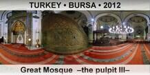 TURKEY â€¢ BURSA Great Mosque  â€“The pulpit IIIâ€“