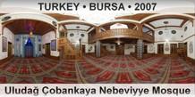 TURKEY â€¢ BURSA UludaÄŸ Ã‡obankaya Nebeviyye Mosque