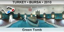 TURKEY â€¢ BURSA Green Tomb