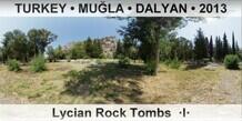 TURKEY â€¢ MUÄ�LA â€¢ DALYAN Lycian Rock Tombs of Dalyan  Â·IÂ·