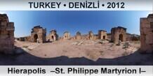 TURKEY â€¢ DENÄ°ZLÄ° Hierapolis  â€“St. Philippe Martyrion Iâ€“