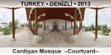 TURKEY â€¢ DENÄ°ZLÄ° Cardigan Mosque  â€“Courtyardâ€“
