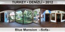 TURKEY â€¢ DENÄ°ZLÄ° Blue Mansion  â€“Sofaâ€“