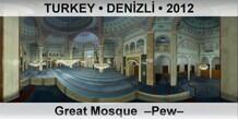 TURKEY â€¢ DENÄ°ZLÄ° Great Mosque  â€“Pewâ€“