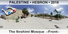 PALESTINE â€¢ HEBRON The Ibrahimi Mosque  â€“Frontâ€“