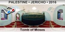 PALESTINE â€¢ JERICHO Tomb of Moses