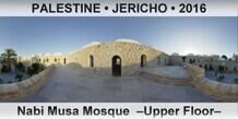 PALESTINE â€¢ JERICHO Nabi Musa Mosque  â€“Upper Floorâ€“