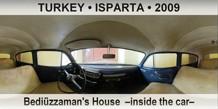 TURKEY â€¢ ISPARTA BediÃ¼zzaman's House  â€“Inside the carâ€“